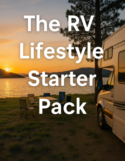 class b RV by lake, the RV lifestyle starter pack